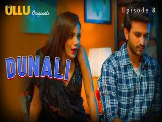 Dunali ( Part 3 ) Episode 8