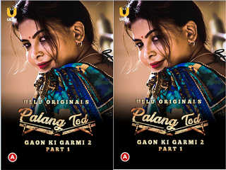 Palang Tod (Gaon Ki Garmi 2 – Part 1) Episode 2