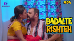 Badalteh Rishte Episode 4