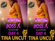 DAY 4 – TINA UNCUT WITH IRFAN