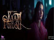 KAAM PURUSH Episode 1