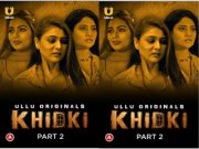 Khidki – Part 2 Episode 5