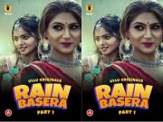 Rain Basera – Part 1 Episode 2